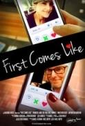 First Comes Like (2016) 720p Web X264 Solar