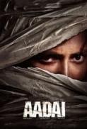 Aadai (2019) Tamil - 720p - Proper - HDRip - - x264 - 1.4GB - DD5.1 ( 224Kbps) - ESub - MovCr
