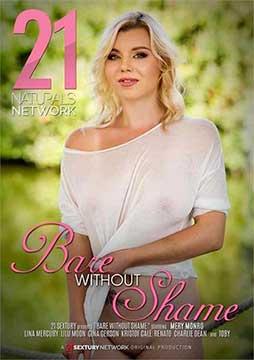Bare Without Shame [21 Sextury] (2022) HD 2160p