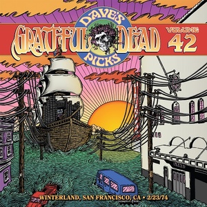 (2022) Grateful Dead - Dave’s Picks vol. 42: Winterland, San Francisco, CA 1974 [FLAC] [DarkAngie]