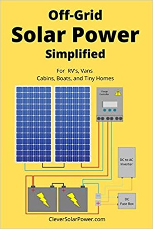 [ FreeCourseWeb ] Off Grid Solar Power Simplified - For Rvs, Vans, Cabins, Boats and Tiny Homes (EPUB)