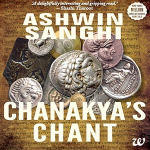 Chanakya’s Chant - Ashwin Sanghi 2016