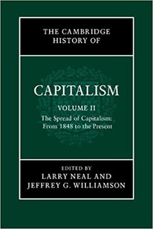 [ DevCourseWeb ] The Cambridge History of Capitalism, Vol. 2 - The Spread of Capitalism - From 1848 to the Present