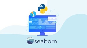 [ FreeCourseWeb ] Udemy - Plotting with Seaborn for Beginners in Data Science