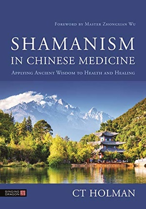 [ FreeCourseWeb ] Shamanism in Chinese Medicine - Applying Ancient Wisdom to Health and Healing