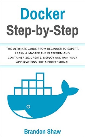 [ FreeCourseWeb ] Docker Step-by-Step- The Ultimate Guide From Beginner to Expert, Learn & Master The Platform
