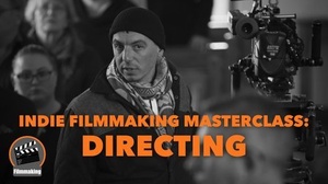 [ FreeCourseWeb ] Skill Share - Indie Filmmaking Masterclass - Directing