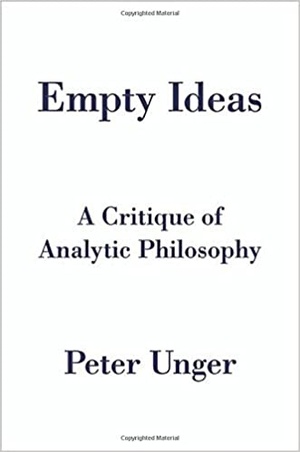 [ FreeCourseWeb ] Empty Ideas- A Critique of Analytic Philosophy