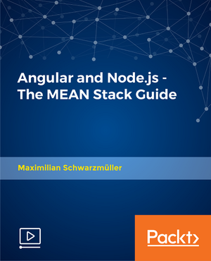 Packtpub Com Angular and Node js The MEAN Stack Guide FCO