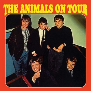 The Animals - The Animals On Tour (2022) [24Bit-96kHz] FLAC [PMEDIA] ⭐️