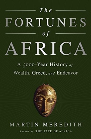 [ FreeCourseWeb ] The Fortunes of Africa - A 5000-Year History of Wealth, Greed, and Endeavor