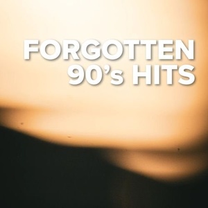 Various Artist - Forgotten 90's Hits (2021) Mp3 320kbps [PMEDIA] ⭐️
