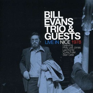 Bill Evans Trio & Guests - Live In Nice 1978 [2CD] (2010) [EAC-FLAC]