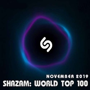 VA - Shazam World Top 100 November (2019) Mp3 320kbps [PMEDIA] ⭐️