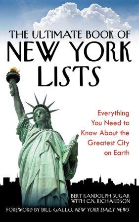 [ FreeCourseWeb ] The Ultimate Book of New York Lists- Everything You Need to Know About the Greatest City on Earth