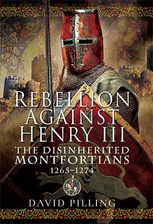 [ FreeCourseWeb ] Rebellion Against Henry III - The Disinherited Montfortians, 1265 - 1274