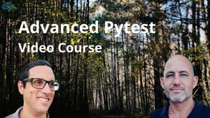 [ FreeCourseWeb ] Advanced Testing with Pytest Video Course
