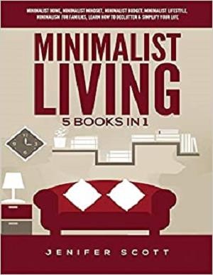 [ FreeCourseWeb ] Minimalist Living - 5 Books in 1