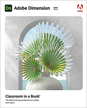 [ FreeCourseWeb ] Adobe Dimension Classroom in a Book (2021 release)