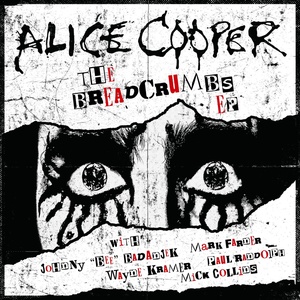 Alice Cooper – Breadcrumbs (EP) (2019) [320 KBPS] (pradyutvam)
