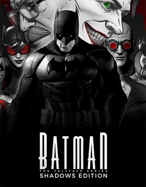 Batman: The Telltale Series - Shadows Edition (MULTi9) [FitGirl Repack]