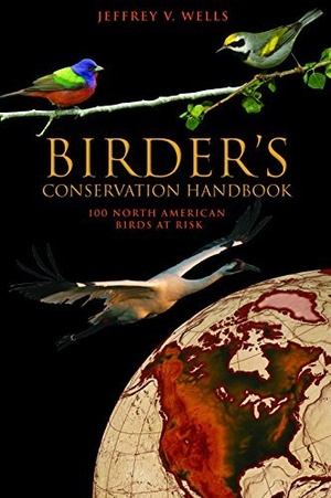 [ FreeCourseWeb ] Birder's Conservation Handbook - 100 North American Birds at Risk