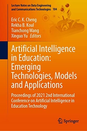 Artificial Intelligence in Education - Emerging Technologies, Models and Applications - Proceedings of 2021