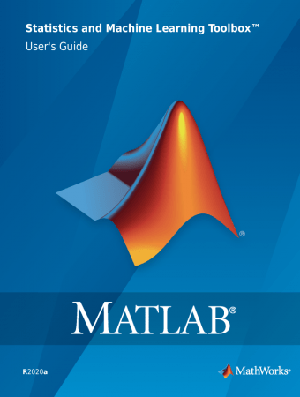 [ FreeCourseWeb ] MATLAB Statistics and Machine Learning Toolbox User ' s Guide (2020)