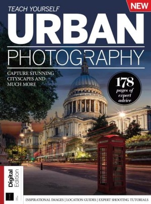 Teach Yourself Urban Photography - First Edition 2022