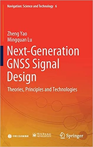 [ FreeCourseWeb ] Next-Generation GNSS Signal Design - Theories, Principles and Technologies (Navigation - Science and Technology