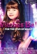 A Witches Ball 2017 720p WEBRip 650 MB iExTV