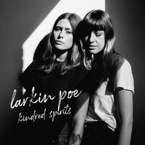 [americana, blues] (2020) Larkin Poe - Kindred Spirits [FLAC] [DarkAngie]