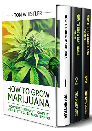 [ FreeCourseWeb ] How to Grow Marijuana - 3 Books in 1 - The Complete Beginner's Guide for Growing Top-Quality Weed Indoors and Outdoors