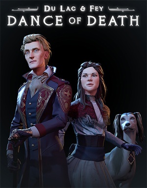 Dance of Death: Du Lac & Fey: Directors Cut - Deluxe Edition (MULTi4) [FitGirl Repack, Selective Download - from 4.6 GB]