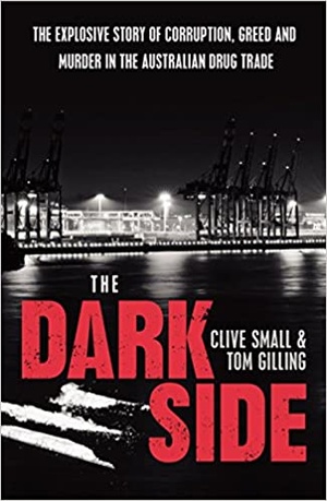 [ FreeCourseWeb ] The Dark Side- The Explosive Story of Corruption, Greed and Murder in the Australian Drug Trade