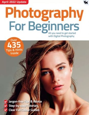 Photography for Beginners - 10th Edition, 2022