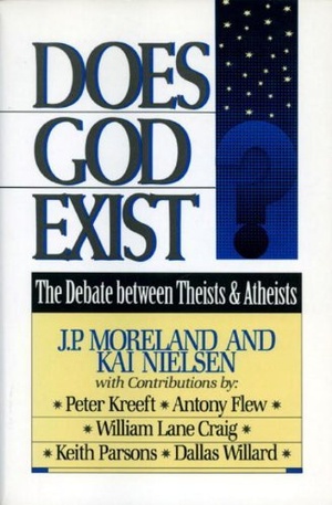 Does God Exist?: The Debate Between Theists and Atheists - Moreland, Neilson