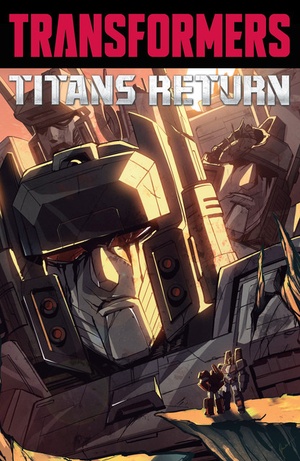 Transformers - Titans Return (2017) (digital) (Knight Ripper-Empire).cbr [ettv] (- Nem -)