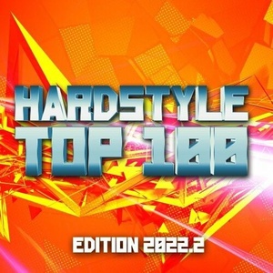 Various Artists - Hardstyle Top 100 Edition 2022.2 (2022) Mp3 320kbps [PMEDIA] ⭐️