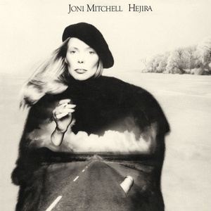 Joni Mitchell - Hejira (1976 - PopRock) [Flac 24-192]