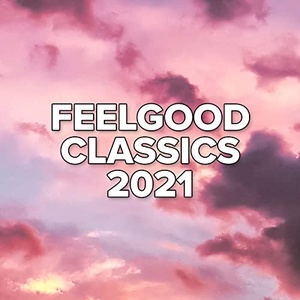 VA - Feelgood Classics 2021 (2021) Mp3 320kbps [PMEDIA] ⭐️