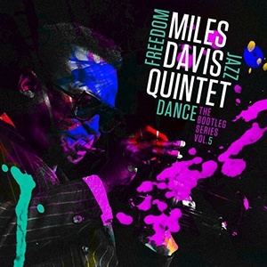 Miles Davis Quintet - Freedom Jazz Dance - Bootleg Series Vol. 5 (2016) [FLAC] [DJ]