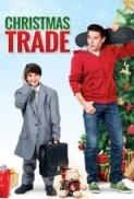 Christmas Trade (2015) 720P Web X264 Solar
