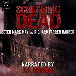 The Screaming Dead - Peter Mark May, Richard Farren Barber - 2021 (Horror) [Audiobook] (miok)