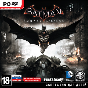 Batman: Arkham Knight - Game of the Year Edition [v 1.98 + DLCs] RePack from xatab