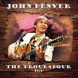 John Denver - The Troubadour 1971 (live) (2020) Mp3 320kbps [PMEDIA] ⭐️