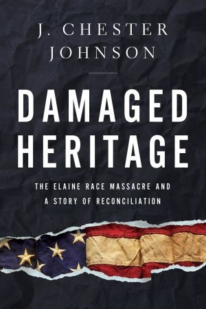 [ FreeCourseWeb ] Damaged Heritage - The Elaine Race Massacre and A Story of Reconciliation