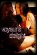 Voyeurs.Delight.2005-[Erotic].DVDRip