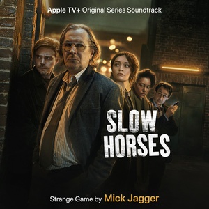 Mick Jagger - Strange Game (From The ATV+ Original Series "Slow Horses") [2022-Single]