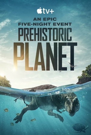 Prehistoric Planet 2022 S01E02 1080p WEB H264-BIGDOC